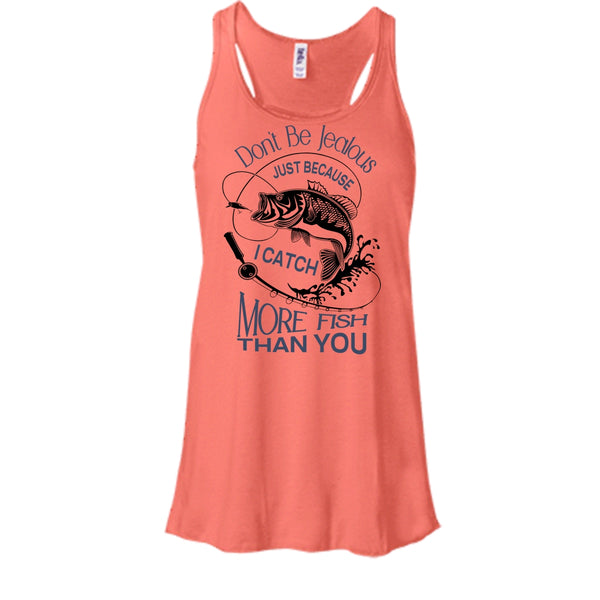 I Catch More Fish Than You Shirt, Cool Fishing Shirt