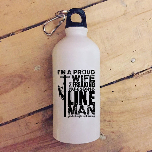 I'm A Proud Wife Of An Awesome Lineman 20 oz Stainless Steel Bottle,Beautiful Wife Outdoor Sports Water Bottle