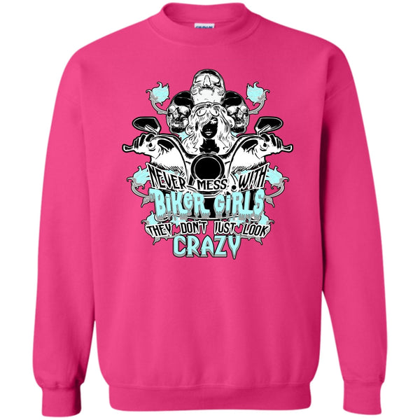 Coolest Biker Girls T Shirt, Never Mess With Biker Girls Sweatshirt