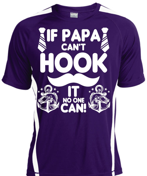 If Papa Can't Hook T Shirt, Being A Papa T Shirt, Cool Shirt
