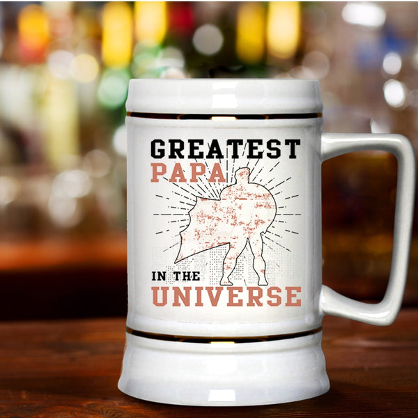 Greatest Daddy Beer Stein 22oz, Greatest Papa In The Universe Beer Mug