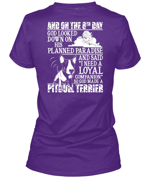 God Made A Pit Bull Terrier T Shirt, Planned Paradise T Shirt