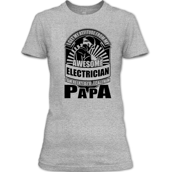 Awesome Electrician T Shirt, Coolest Electrician Papa T Shirt