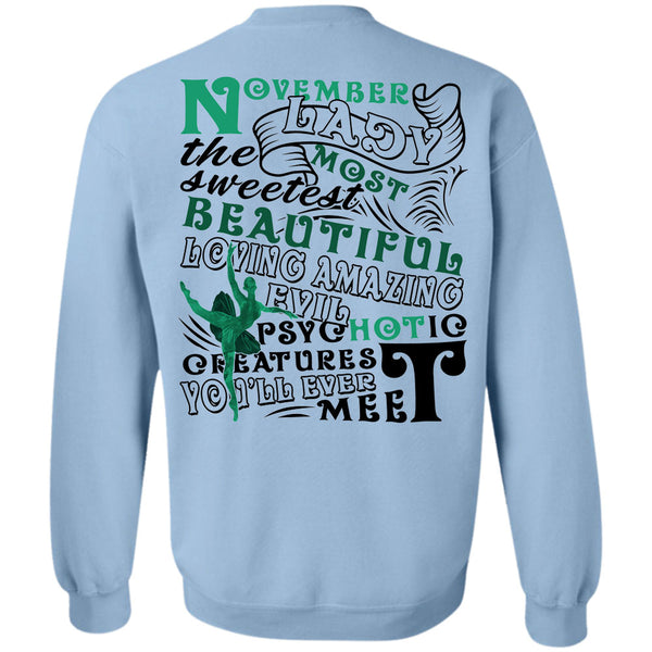 Being A Lady T Shirt, November Lady The Most Sweetest Sweatshirt