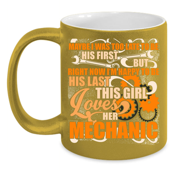 This Girl Loves Her Mechanic Coffee Mug, Cute Love Coffee Cup