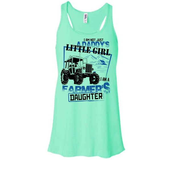 Just A Daddy's Littile Girl T Shirt, Coolest farmer's Girl Tank Top