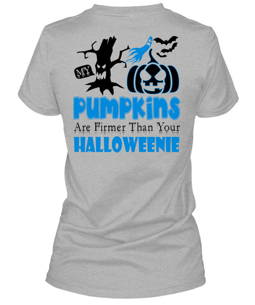My Pumpkins Are Firmer Than Your Halloween T Shirt, Wait For Halloween T Shirt