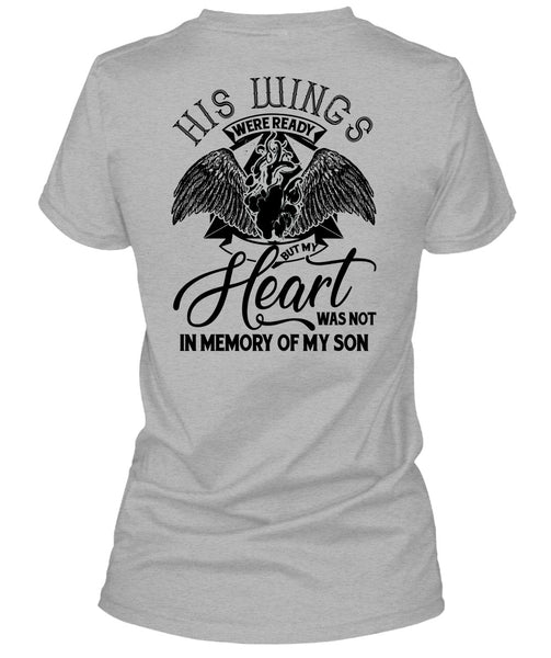 My Heart Was Not In Memory Of My Son T Shirt, I Love Son T Shirt