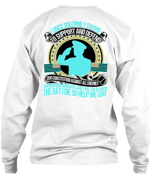 I Once Solemnly Swore T Shirt, I Love Veteran T Shirt