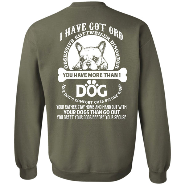 Your Dogs Than Go Out T Shirt, I Love Dogs Sweatshirt