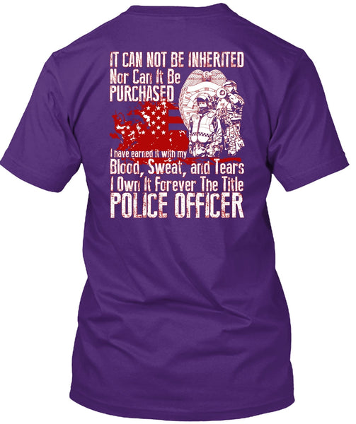 It Forever The Title Police Officer T Shirt, Being A Police T Shirt