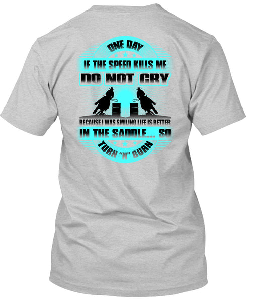 I Was Smilling Life Is Better T Shirt, I Love Equestrian T Shirt