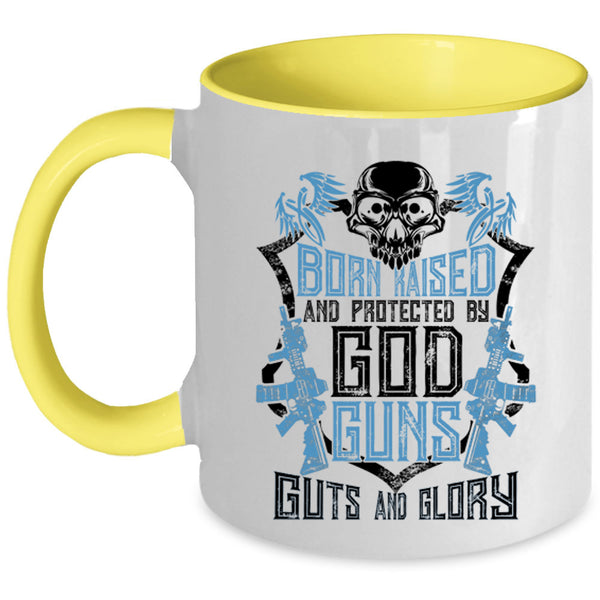 Cool Gunner Coffee Mug, Born Raised And Protected By God Guns Accent Mug