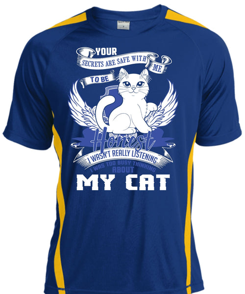 I Was Too Busy Thinking About My Cat T Shirt, My Favorite T Shirt, Cool Shirt