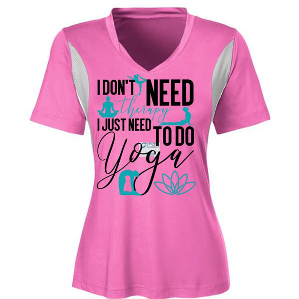 I Don't Need Therapy T Shirt, I Love Yoga T Shirt, Awesome T-Shirts