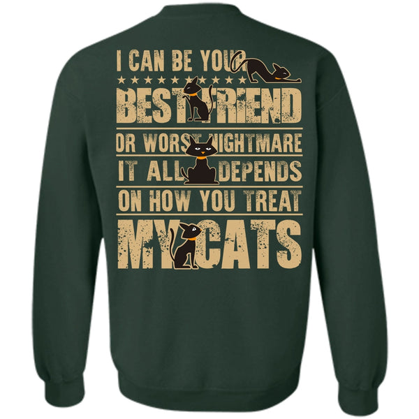 I Can Be Your Best Friend T Shirt, I Love My Cat Sweatshirt