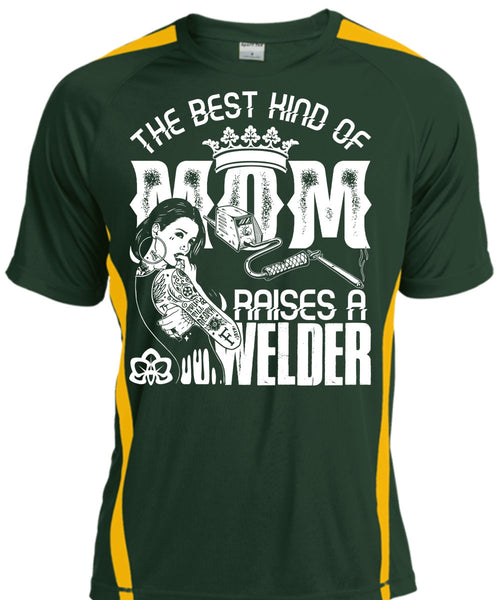 The Best Kind Of Mom T Shirt, Raises A Welder T Shirt, Cool Shirt