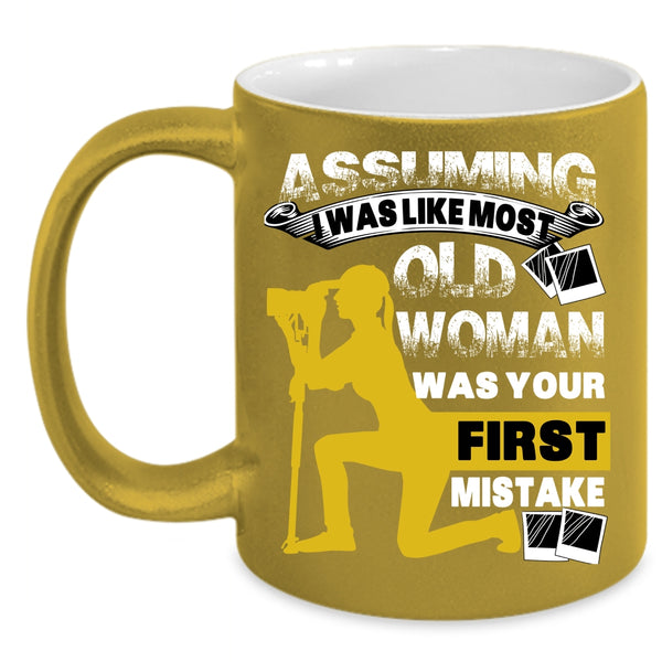 I Was Like Most Old Woman Coffee Mug, Old Photographer Coffee Cup