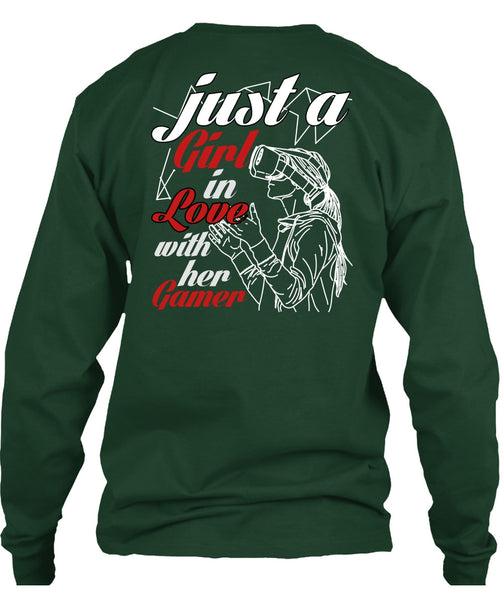 Just A Girl In Love With Her Gamer T Shirt, Being A Gamer T Shirt