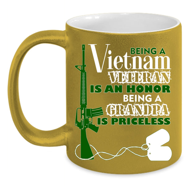 Being A Vietnam Veteran Coffee Mug, Being A Grandpa Coffee Cup