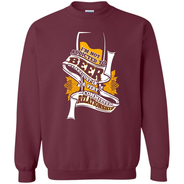 A Very Commited Relationship T Shirt, Coolest Beer Drinker Sweatshirt