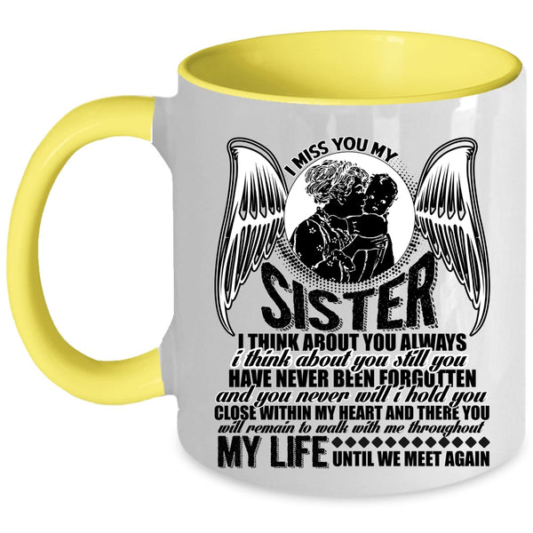 I Love My Sister Coffee Mug, I Miss You My Sister Accent Mug