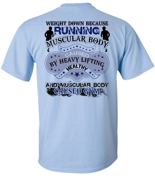 Running Muscular Body T Shirt, I Love Running T Shirt