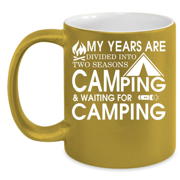 Camping Coffee Mug, Waiting For Camping Coffee Cup