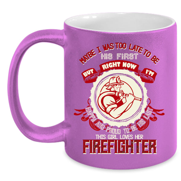 This Girl Loves Her Firefighter Coffee Mug, Cute Firefighter Coffee Cup