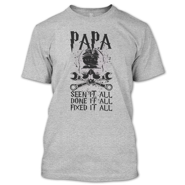 Papa Seen It All T Shirt, Coolest Papa Ever T Shirt