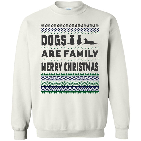 Coolest Dog Lover T Shirt, Dog Are Family Sweatshirt