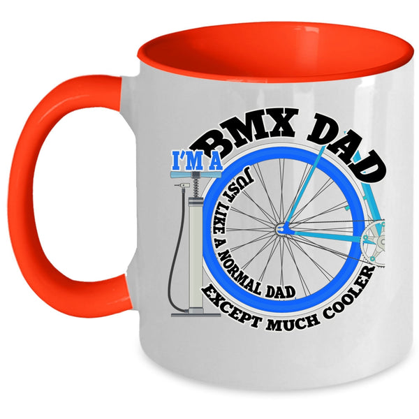 Funny Gift For BMX Dad Coffee Mug, I'm A BMX Dad Accent Mug