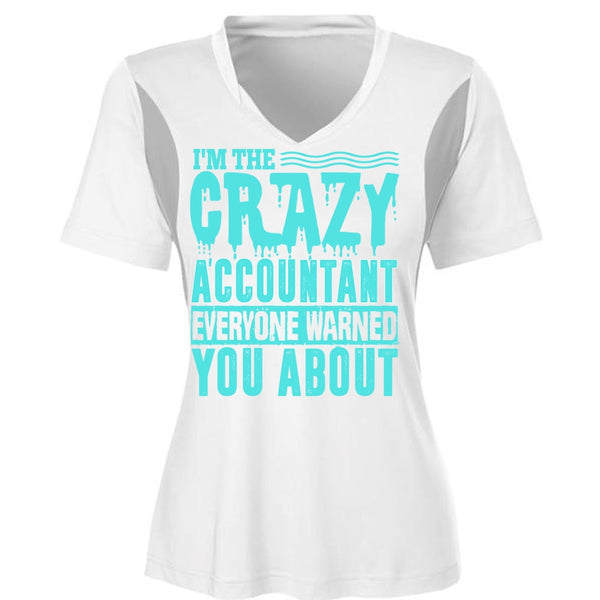 I'm The Crazy Accountant T Shirt, I Love Accountant T Shirt, Awesome T-Shirts