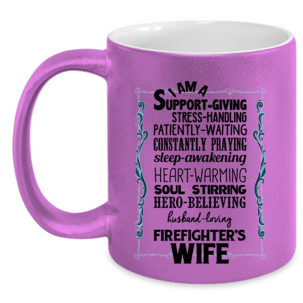 Just Married Coffee Mug, I Am A Firefighter's Wife Accent Mug