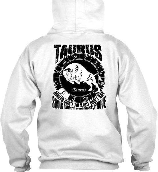 Taurus Motto Don't Talk T Shirt, I Love Taurus T Shirt