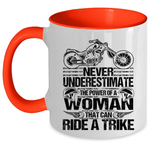 Cool Lady Coffee Mug, The Power Of A Woman That Can Ride A Trike Accent Mug