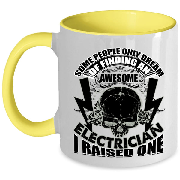 I Raise An Electrician Coffee Mug, Finding An Awesome Electrician Accent Mug