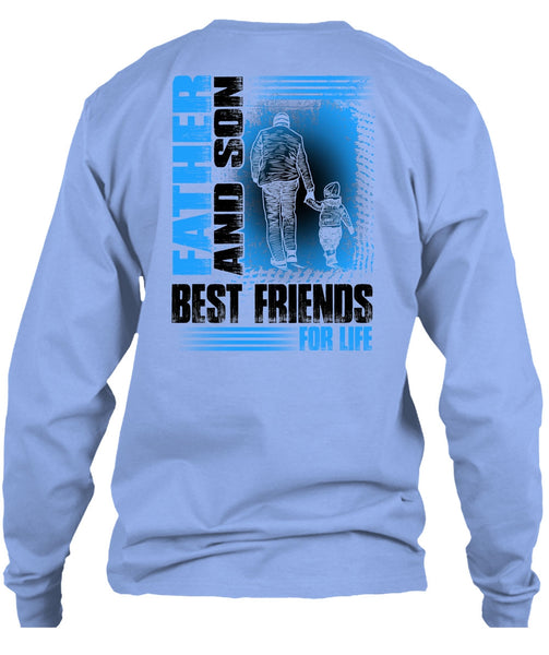 Father And Son Best Friends For Life T Shirt, I Love Son T Shirt