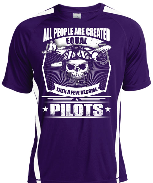 All People Are Created Equal T Shirt, A Few Become Pilots T Shirt, Cool Shirt