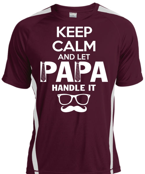 Keep Calm And Let Papa Handle It T Shirt, Father's Day T Shirt