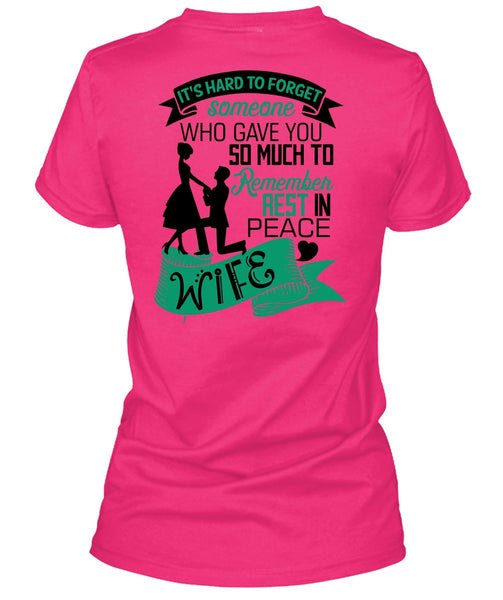 Remember Rest In Peace Wife T Shirt, I Love Husband T Shirt
