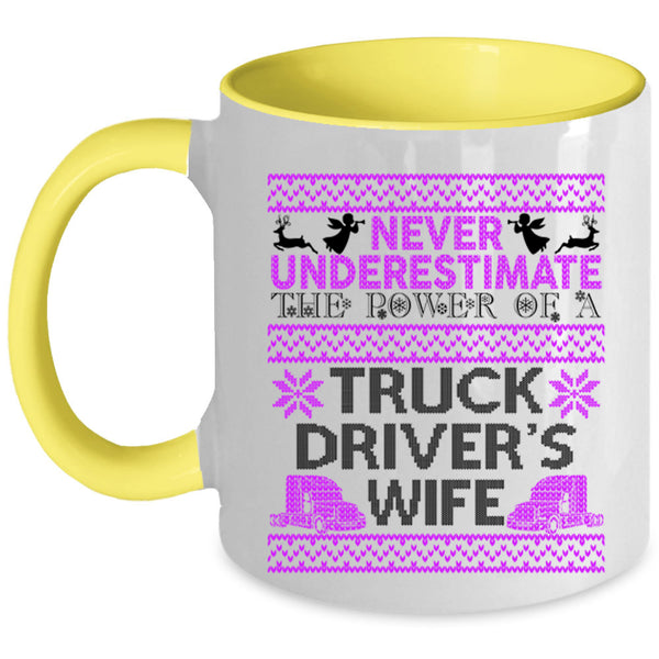 Funny Christmas Coffee Mug, The Power Of A Truck Driver's Wife Accent Mug