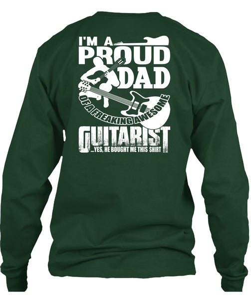 I'm A Proud Dad T Shirt, Awesome Guitarist T Shirt