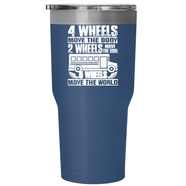 2 Wheels Move The Soul Tumbler 30 oz Stainless Steel, 6 Wheels Move The World Travel Mug