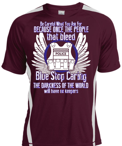 Blue Stop Caring T Shirt, The Darkness Of The World T Shirt, Cool Shirt