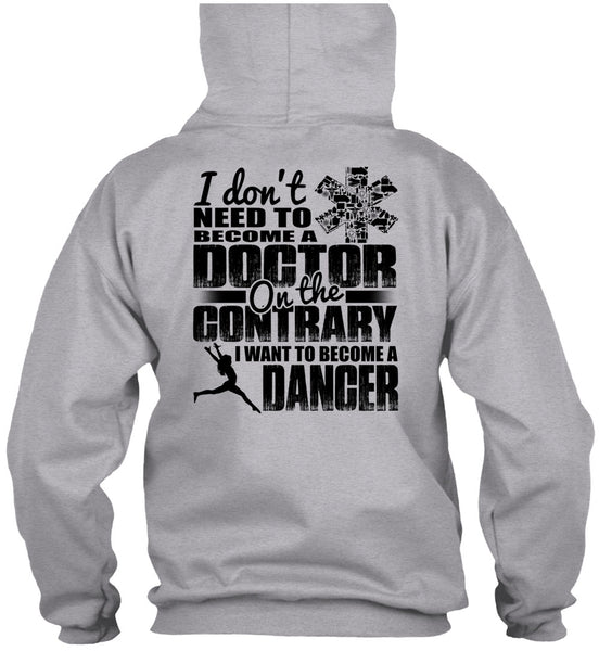 I Want To Become A Dancer T Shirt, I Love Dancing T Shirt