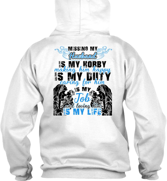 Missing My Husband T Shirt, I Love Husband T Shirt