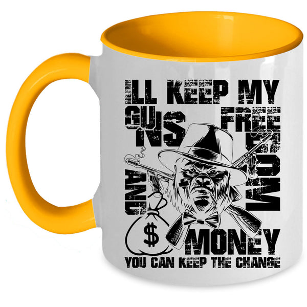 Cool Gift For Gunner Coffee Mug, My Guns Freedom And Money Accent Mug