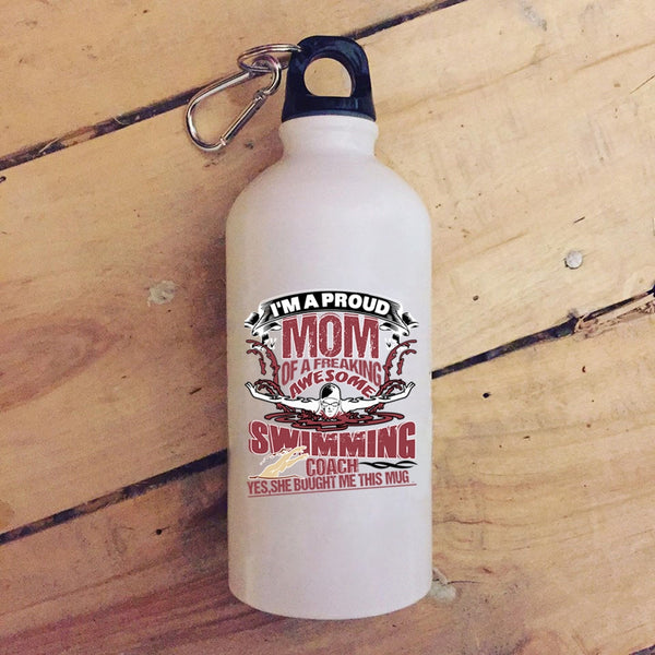 I'm A Proud Mom Of A Swimming Coach 20 oz Stainless Steel Bottle,Awesome Coach Outdoor Sports Water Bottle