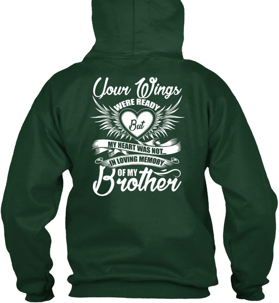 Loving Memory Of My Brother T Shirt, Your Wings T Shirt